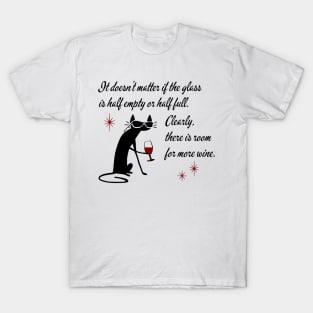 Room for More Wine Funny Quote with Black Cat T-Shirt